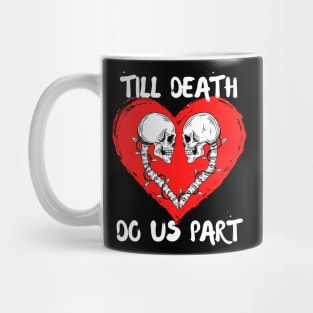 Till Death Do Us Part Skeleton/Skull Red Heart Mug